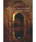 AGUA Y SOCIEDAD EN LA EDAD MEDIA HISPANA