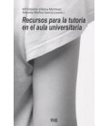 RECURSOS PARA LA TUTORIA EN EL AULA UNIVERSITARIA