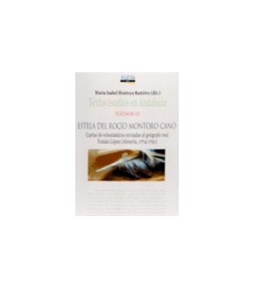 TEXTOS ESCRITOS EN ANDALUCIA VOLUMEN III CARTAS DE ECLESIASTICOS