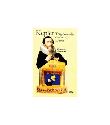 KEPLER TRAGICOMEDIA EN CUATRO ACTITOS