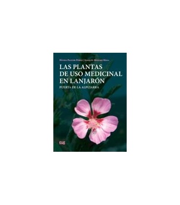 PLANTAS DE USO MEDICINAL EN LANJARON (PUERTA DE LA ALPUJARRA)