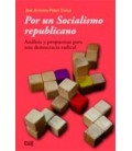 POR UN SOCIALISMO REPUBLICANO