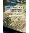 METODOLOGIA DE LA PROGRAMACION DE BITS A OBJETOS