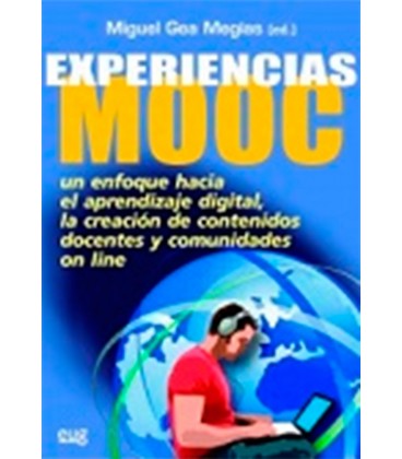 EXPERIENCIAS MOOC UN ENFOQUE HACIA EL APRENDIZAJE DIGITAL