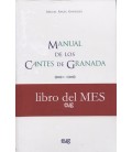 MANUAL DE LOS CANTES DE GRANADA