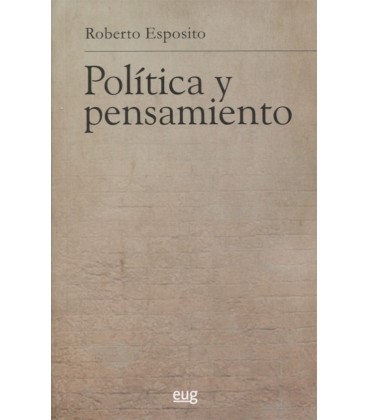 POLITICA Y PENSAMIENTO