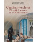 CAUTIVAS Y ESCLAVAS EL TRAFICO HUMANO EN EL MEDITERRANEO