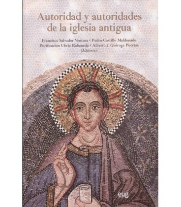 AUTORIDAD Y AUTORIDADES DE LA IGLESIA ANTIGUA