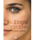 ELOGIO DE LA ESCENA