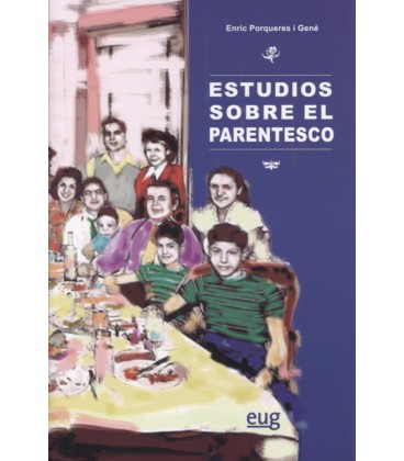 ESTUDIOS SOBRE EL PARENTESCO
