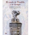 CONDE DE TENDILLA Y SU TIEMPO