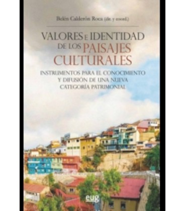 VALORES E IDENTIDAD DE LOS PAISAJES CULTURALES