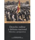 DERECHO MILITAR Y DEFENSA NACIONAL HISTORIA Y PERSPECTIVAS