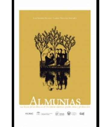 ALMUNIAS LAS FINCAS DE LAS ELITESEN EL OCCIDENTE ISLAMICO