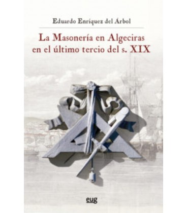 MASONERIA DE ALGECIRAS EN EL ULTIMO TERCIO DEL S XIX