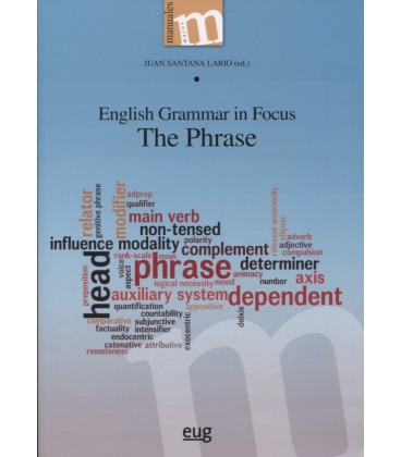 ENGLISH GRAMMAR IN FOCUS THE PHRASE