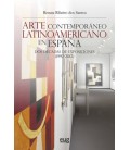 ARTE CONTEMPORANEO LATINOAMERICANO EN ESPAÑA