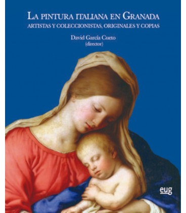 PINTURA ITALIANA EN GRANADA