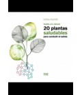 20 PLANTAS SALUDABLES