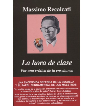 HORA DE CLASE POR UNA EROTICA DE LA ENSEÑANZA