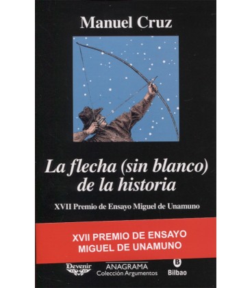 FLECHA SIN BLANCO DE LA HISTORIA