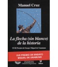 FLECHA SIN BLANCO DE LA HISTORIA
