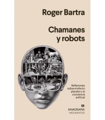 CHAMANES Y ROBOTS