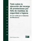 TODO SOBRE LA EJECUCION DEL RECARGO DE PRESTACIONES