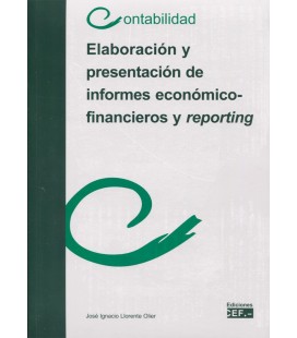 ELABORACION Y PRESENTACION DE INFORMES ECONOMICO-FINANCIEROS Y REPORTI