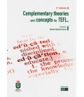 COMPLEMENTARY THEORIES AND CONCEPTS FOR TEFL