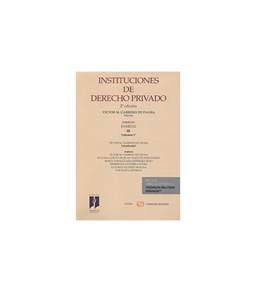 INSTITUCIONES DE DERECHO PRIVADO TOMO IV FAMILIA VOL 1 (P+EB) 2ED