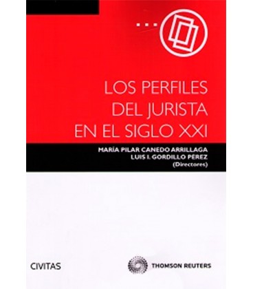 PERFILES DEL JURISTA EN EL SIGLO XXI