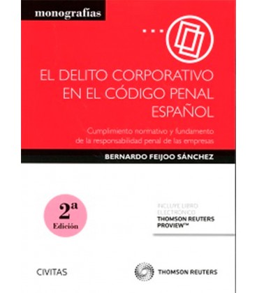 DELITO CORPORATIVO EN EL CODIGO PENAL ESPAÑOL 2ED (DUO)