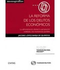 REFORMA DE LOS DELITOS ECONOMICOS ADMINISTRACION DESLEAL