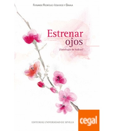 ESTRENAR OJOS ANTOLOGIA DE HAIKUS