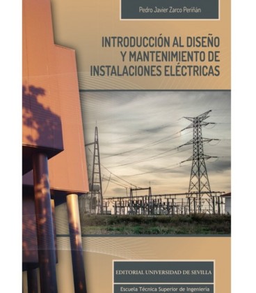 INTRODUCCION AL DISEÑO Y MANTENIMIENTO DE INSTALACIONES ELECTRICAS