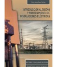 INTRODUCCION AL DISEÑO Y MANTENIMIENTO DE INSTALACIONES ELECTRICAS