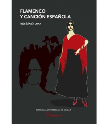 FLAMENCO Y CANCION ESPAÑOLA