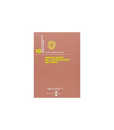 DEBATES ACERCA DE LA ANTROPOLOGIA DEL TIEMPO