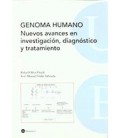 GENOMA HUMANO NUEVOS AVANCES EN INVESTIGACION