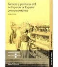 GENERO Y POLITICAS DEL TRABAJO EN LA ESPAÑA