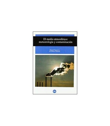 MEDIO ATMOSFERICO EL METEOROLOIA Y CONTAMIN