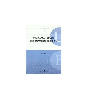 PROBLEMES RESLTS DE FONAMENTS DE FISICA I