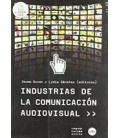 INDUSTRIAS DE LA COMUNICACION AUDIOVISUAL