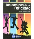 CAMINOS DE LA FELICIDAD LOS