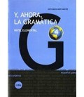 Y AHORA LA GRAMATICA 4 ELEMENTAL