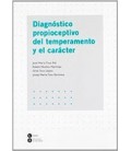 DIAGNOSTICO PROPIOCEPTIVO DEL TEMPERAMENTO Y