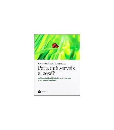 PER A QUE SERVEIX EL SEXE LA HISTORIA I LA U