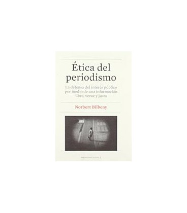 ETICA DEL PERIODISMO