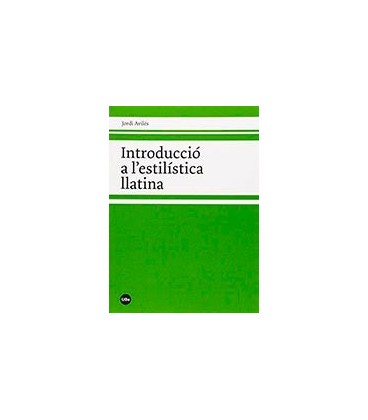 INTRODUCCIO A L ESTILISTICA LLATINA